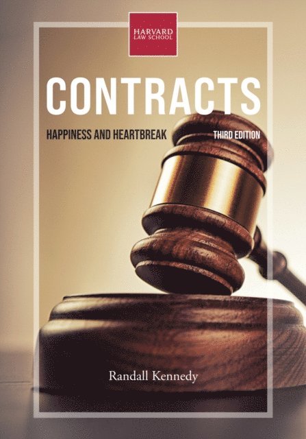 Randall Kennedy - Contracts, third edition, E-bok