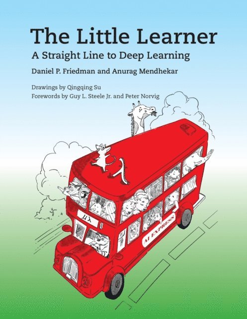 Anurag Mendhekar, Daniel P. Friedman - Little Learner, E-bok