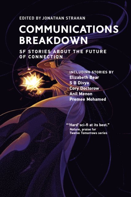 Jonathan Strahan - Communications Breakdown, E-bok