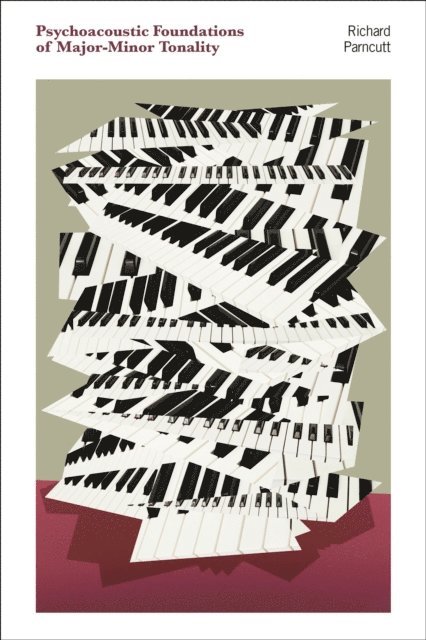 Richard Parncutt - Psychoacoustic Foundations of Major-Minor Tonality, E-bok
