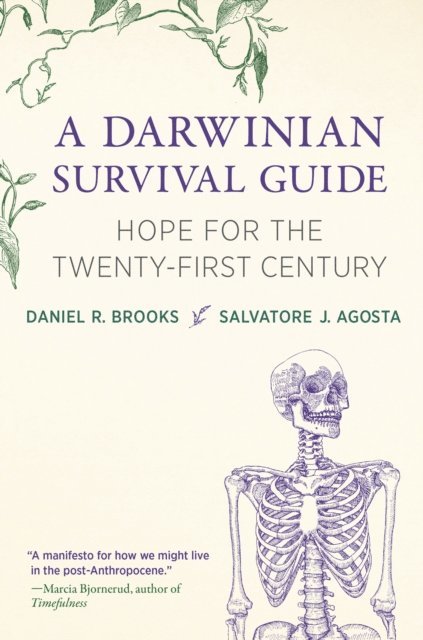 Salvatore J. Agosta, Daniel R. Brooks - Darwinian Survival Guide, E-bok