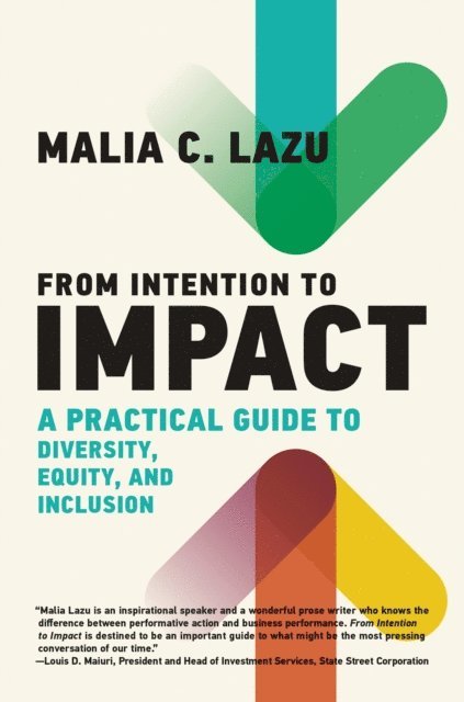 Malia C. Lazu - From Intention to Impact, E-bok. Tillgänglighet: Lägg i varukorg