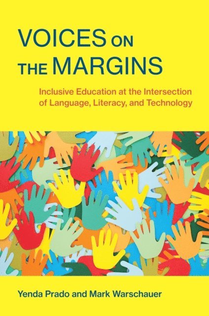 Mark Warschauer, Yenda Prado - Voices on the Margins, E-bok