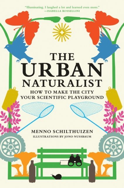 Menno Schilthuizen - Urban Naturalist, E-bok. Tillgänglighet: Lägg i varukorg