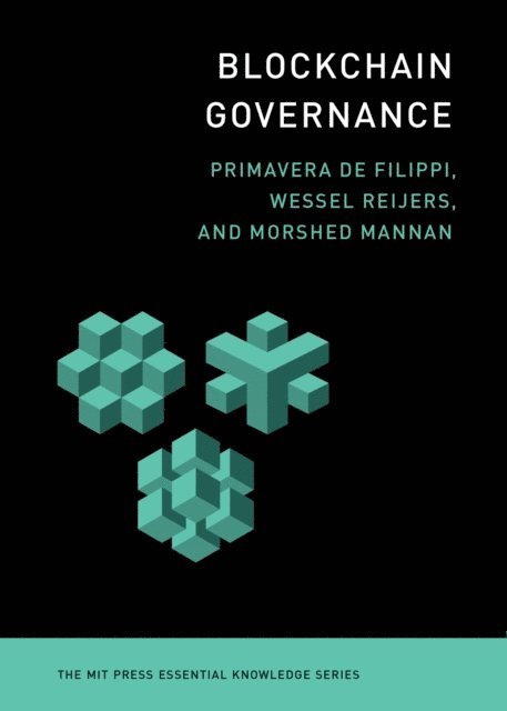 Morshed Mannan, Wessel Reijers, Primavera De Filippi - Blockchain Governance, E-bok