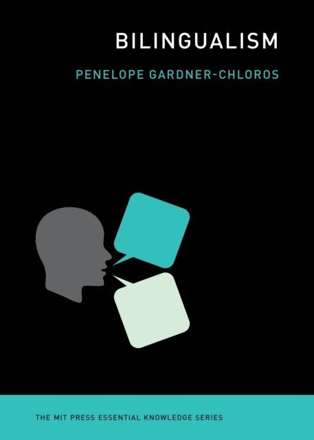 Penelope Gardner-Chloros - Bilingualism, E-bok