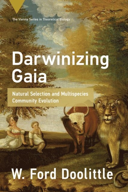 W. Ford Doolittle - Darwinizing Gaia, E-bok