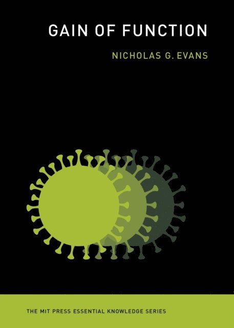 Nicholas G. Evans - Gain of Function, E-bok