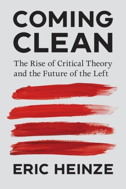 Eric Heinze - Coming Clean, E-bok