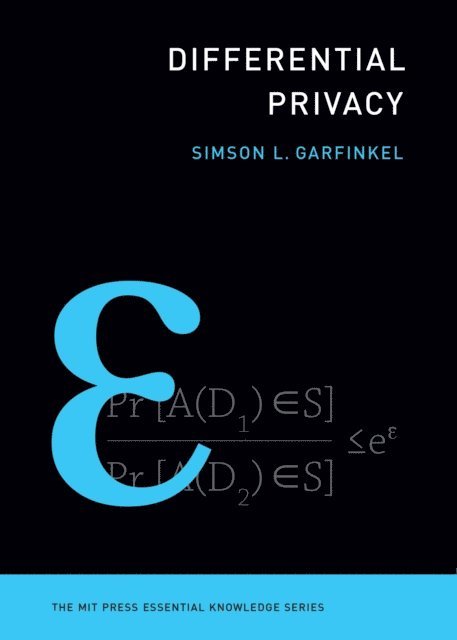 Simson L. Garfinkel - Differential Privacy, E-bok