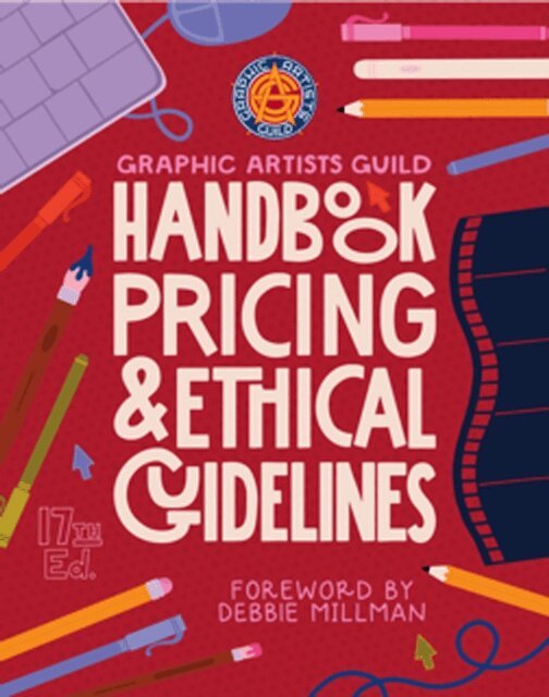 Debbie Millman - Graphic Artists Guild Handbook, 17th Edition, E-bok