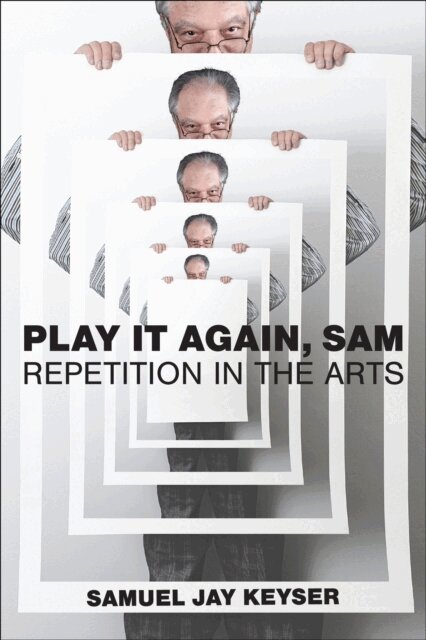 Samuel Jay Keyser - Play It Again, Sam, E-bok
