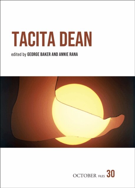 Annie Rana, George Baker - Tacita Dean, E-bok