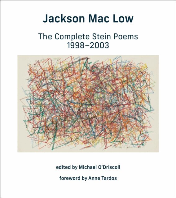 Jackson Mac Low, Michael O'Driscoll - Complete Stein Poems, 1998-2003, E-bok