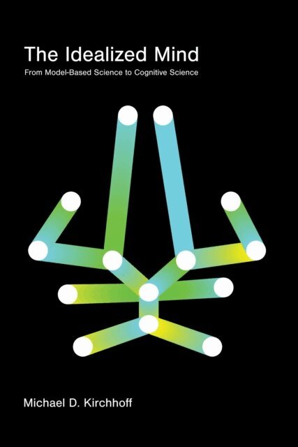 Michael D. Kirchhoff - Idealized Mind, E-bok