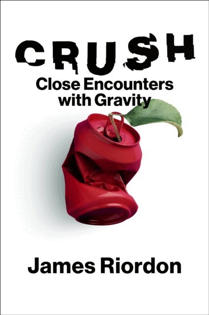 James Riordon - Crush, E-bok