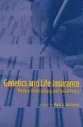 Genetics and Life Insurance