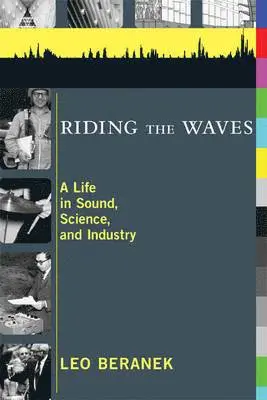 Leo Beranek - Riding the Waves, Häftad. Tillgänglighet: Tillfälligt slut