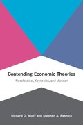 Contending Economic Theories
