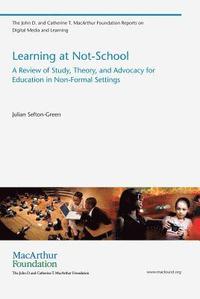 Learning at Not-School
