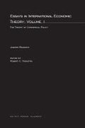 Essays in International Economic Theory, Volume 1: The Theory of Commercial Policy
