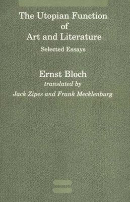 Utopian Function of Art and Literature av Ernst Bloch