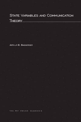 State Variables and Communication Theory
