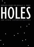 Holes and Other Superficialities
