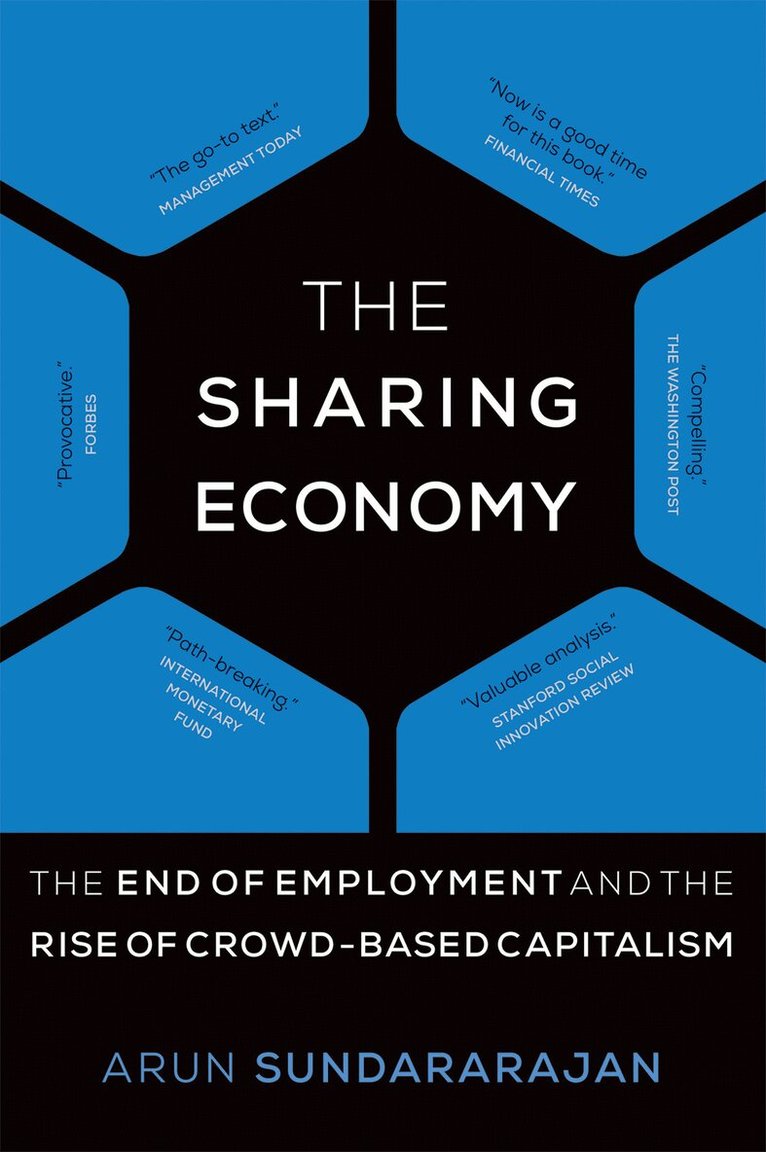 Arun Sundararajan - Sharing Economy, Häftad. Tillgänglighet: Tillfälligt slut