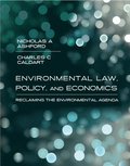 Environmental Law, Policy, and Economics