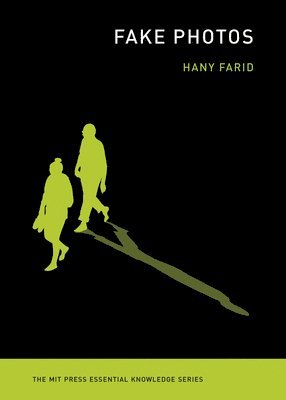 Hany Farid - Fake Photos, Häftad. Tillgänglighet: Tillfälligt slut
