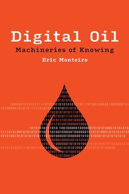 Digital Oil av Eric Monteiro