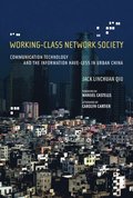 Working-Class Network Society