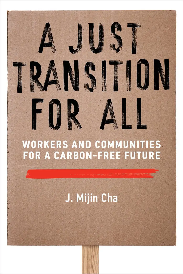 J. Mijin Cha - Just Transition for All, Häftad. Tillgänglighet: Lägg i varukorg