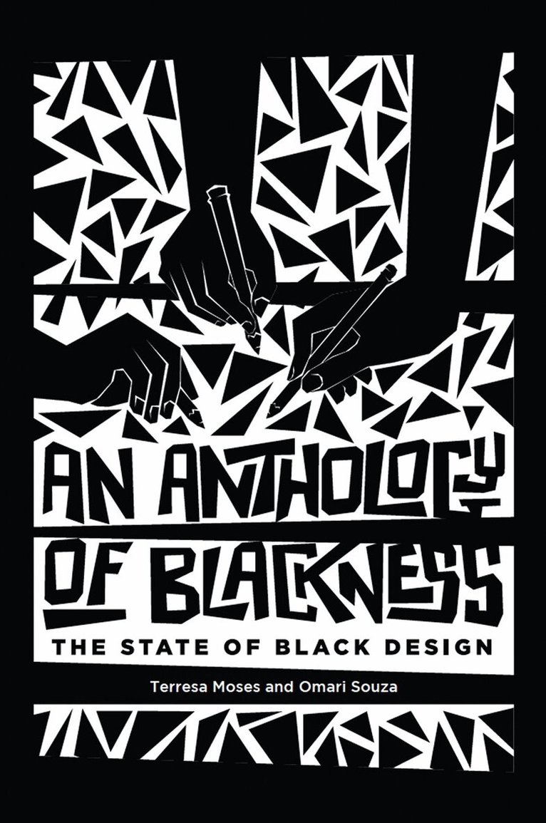 Terresa Moses, Omari Souza, Terresa Moses, Omari Souza - Anthology of Blackness, An, Häftad