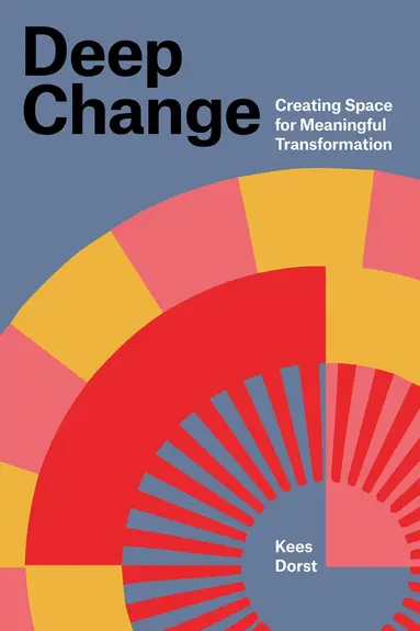 Deep Change
