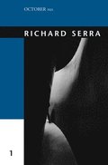 Richard Serra: Volume 1