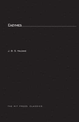 J. B. S. Haldane - Enzymes, Häftad