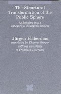 The Structural Transformation of the Public Sphere