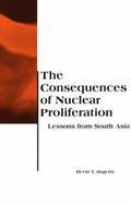 Consequences of Nuclear Proliferation