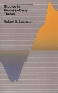 Studies in Business-cycle Theory