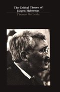 Critical Theory of Jrgen Habermas