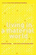 Living in a Material World