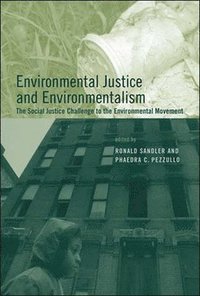 Environmental Justice and Environmentalism