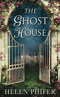 The Ghost House