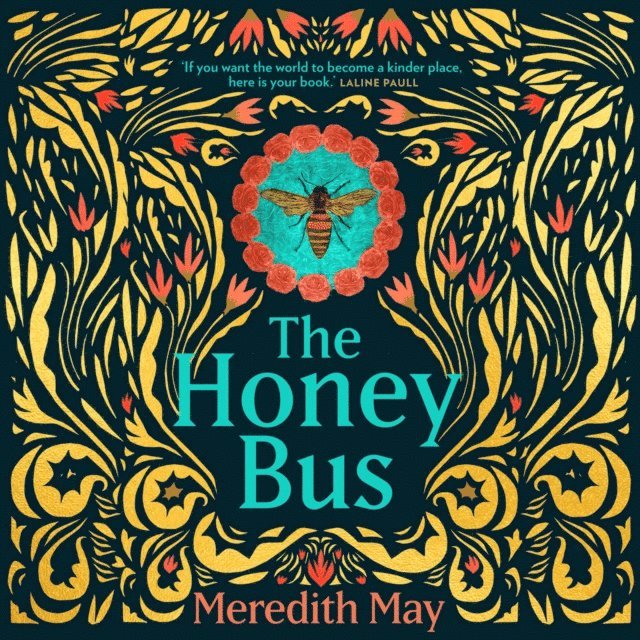 Meredith May - Honey Bus, Ljudbok