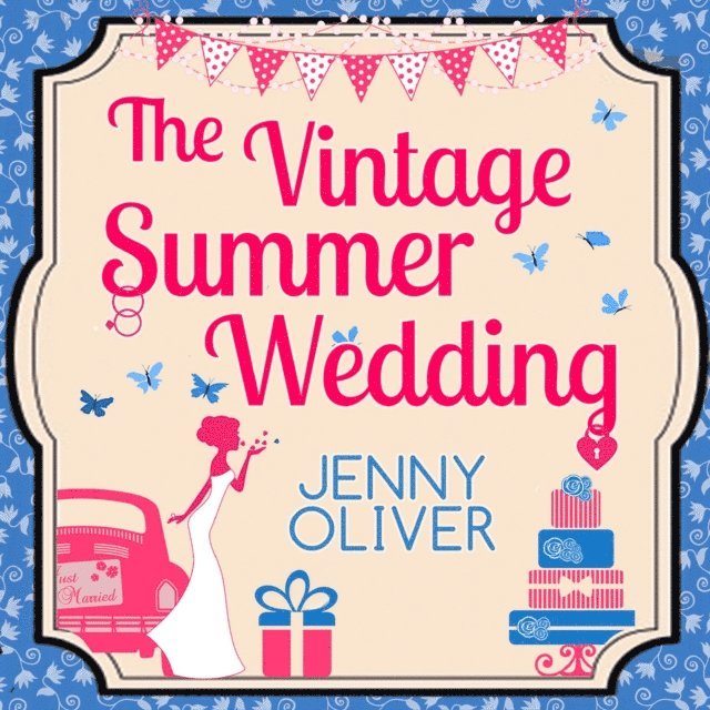 Jenny Oliver - Vintage Summer Wedding, Ljudbok