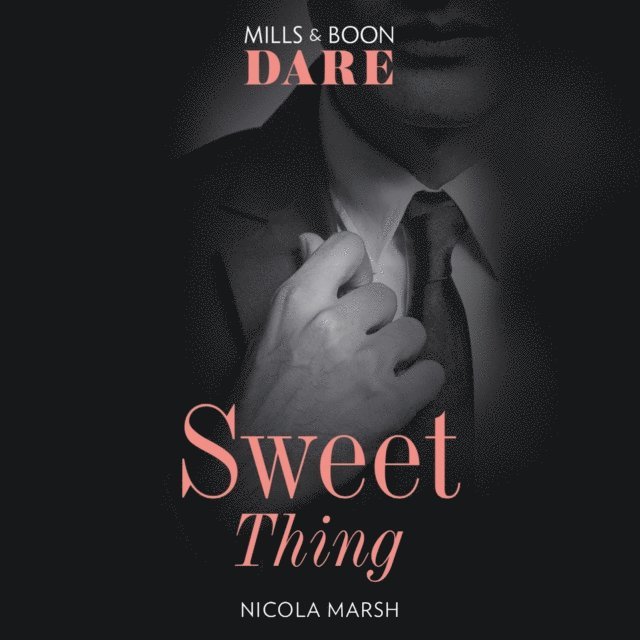Nicola Marsh - Sweet Thing, Ljudbok