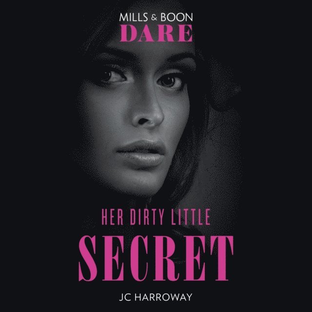 JC Harroway - Her Dirty Little Secret, Ljudbok