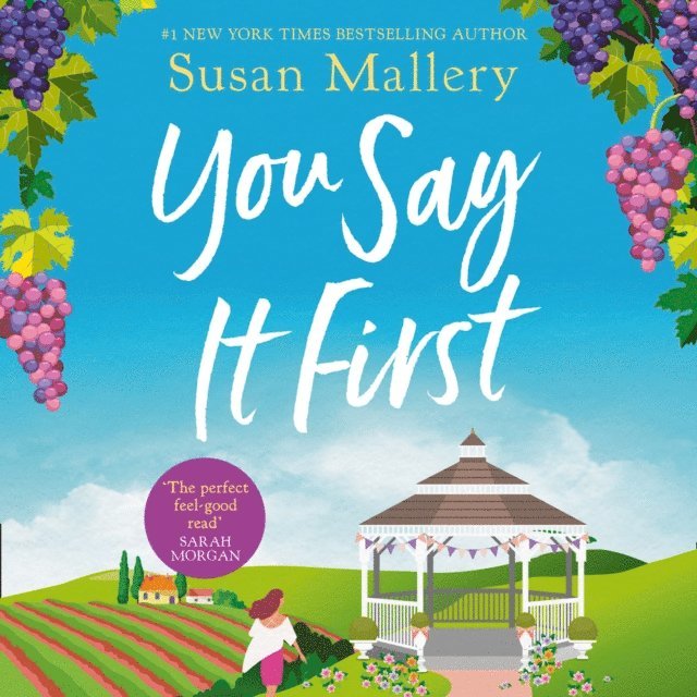 Susan Mallery - You Say It First, Ljudbok